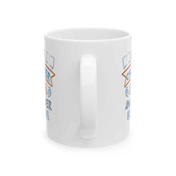 One chapter End, Another Begins  - 11oz Ceramic Mug - Image 3