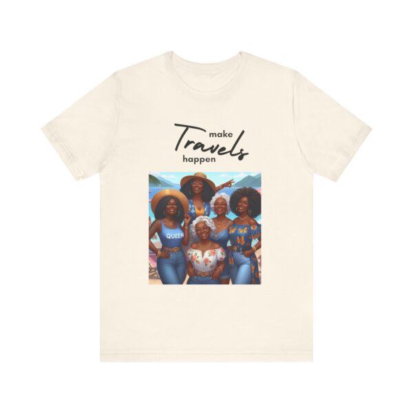 "Make Travels Happen" Travel Lover Inspirational Quote T-Shirt For Men & Women - Image 9
