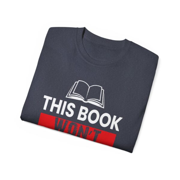 This Book Won't Write Itself Unisex Ultra Cotton Tee - Perfect Gift for Writers and Book Lovers - Image 28