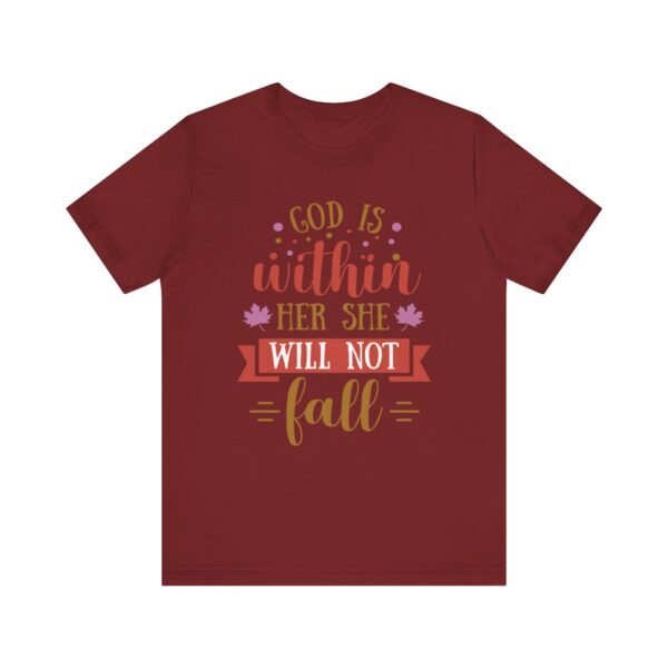 "God Is Within Her She Will Not Fall" Motivational Inspirational Quote T-Shirt For Men & Women - Image 33