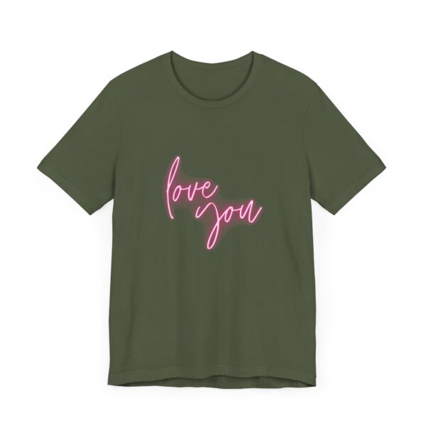 "Love You" Romantic Quote T-Shirt For Men & Women - Image 15