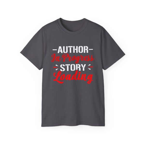 Author in progress : story loading Unisex Ultra Cotton Tee - Perfect Gift for Writers and Book Lovers - Image 13