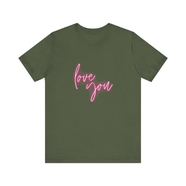 "Love You" Romantic Quote T-Shirt For Men & Women - Image 13