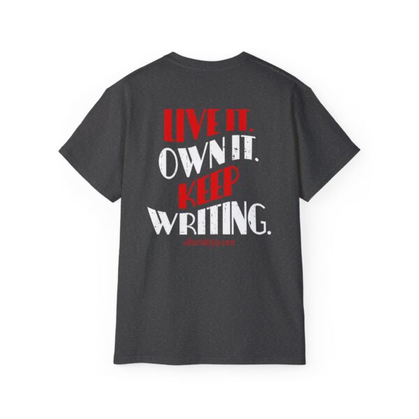 Your story is still being written Unisex Ultra Cotton Tee - Perfect Gift for Writers and Book Lovers - Image 18