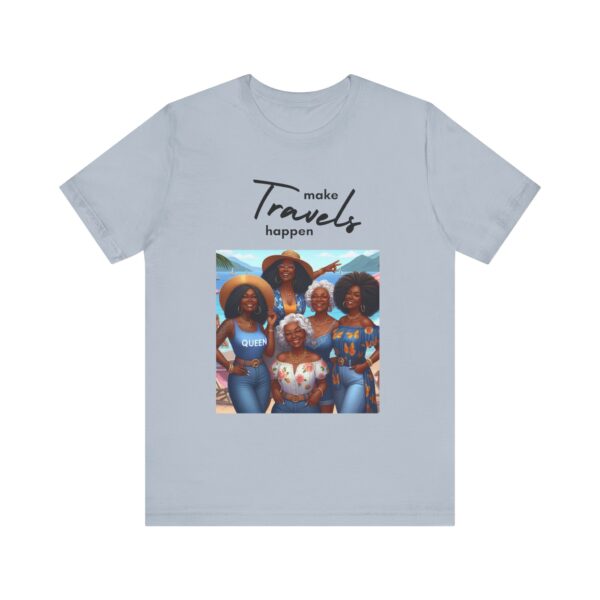 "Make Travels Happen" Travel Lover Inspirational Quote T-Shirt For Men & Women - Image 25