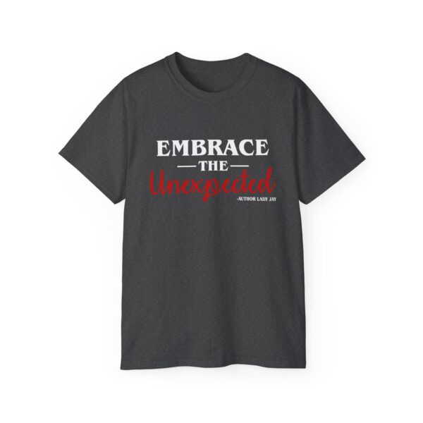 Embrace the unexpected Unisex Ultra Cotton Tee - Perfect Gift for Writers and Book Lovers - Image 13
