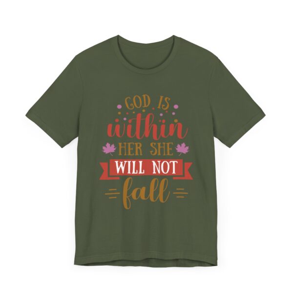 "God Is Within Her She Will Not Fall" Motivational Inspirational Quote T-Shirt For Men & Women - Image 15