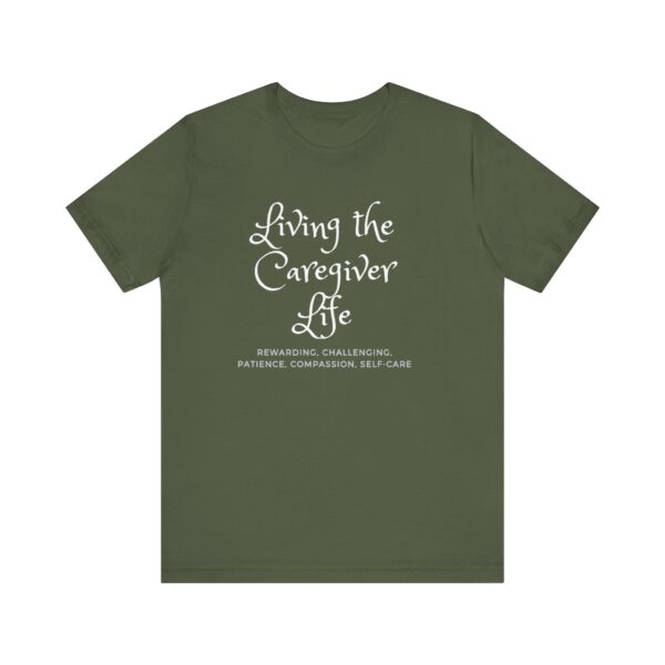 "Living The Caregiver Life Rewarding, Challenging, Patience, Compassion, Self-Care" Motivational Inspirational Quote T-Shirt For Men & Women - Image 13
