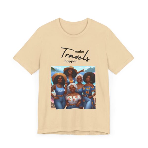 "Make Travels Happen" Travel Lover Inspirational Quote T-Shirt For Men & Women - Image 15