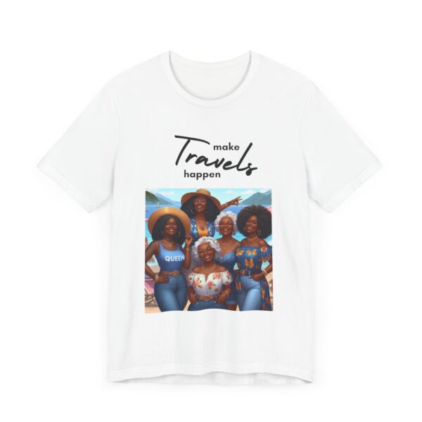 "Make Travels Happen" Travel Lover Inspirational Quote T-Shirt For Men & Women - Image 3