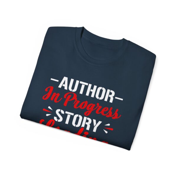 Author in progress : story loading Unisex Ultra Cotton Tee - Perfect Gift for Writers and Book Lovers - Image 20