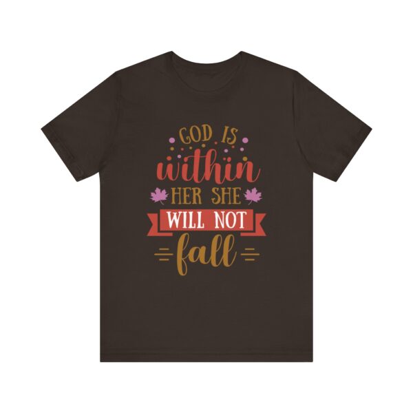 "God Is Within Her She Will Not Fall" Motivational Inspirational Quote T-Shirt For Men & Women