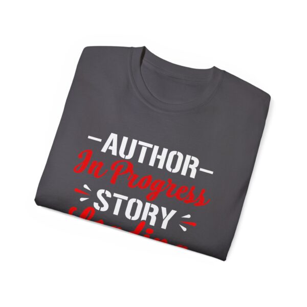 Author in progress : story loading Unisex Ultra Cotton Tee - Perfect Gift for Writers and Book Lovers - Image 16