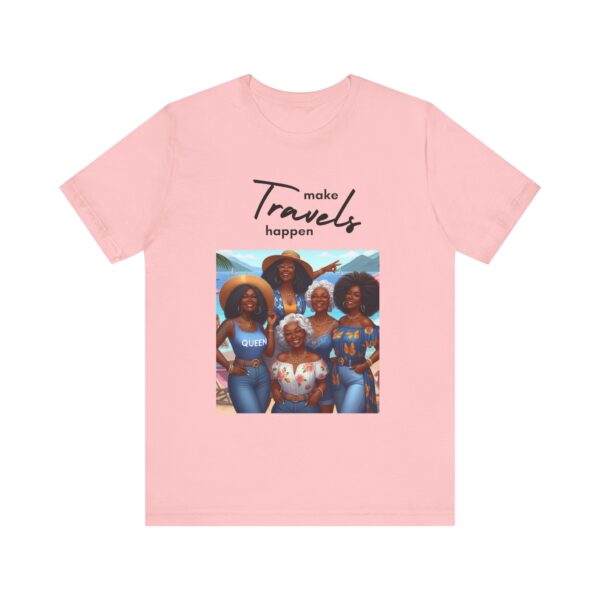"Make Travels Happen" Travel Lover Inspirational Quote T-Shirt For Men & Women - Image 29