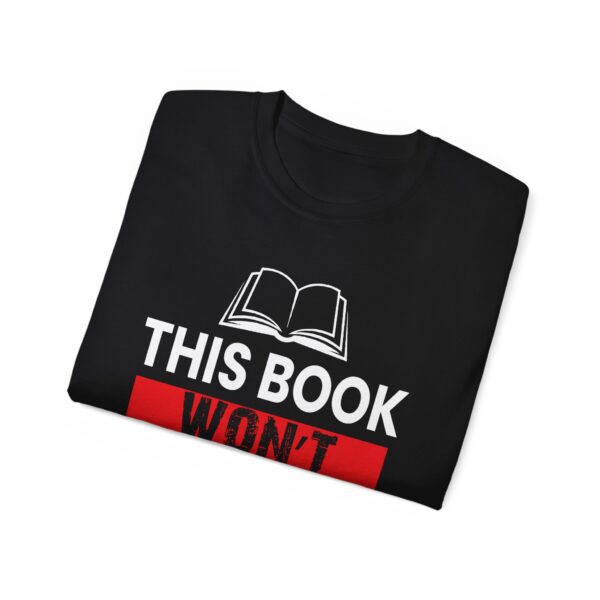 This Book Won't Write Itself Unisex Ultra Cotton Tee - Perfect Gift for Writers and Book Lovers - Image 4