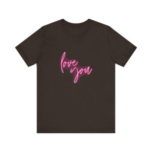 "Love You" Romantic Quote T-Shirt For Men & Women