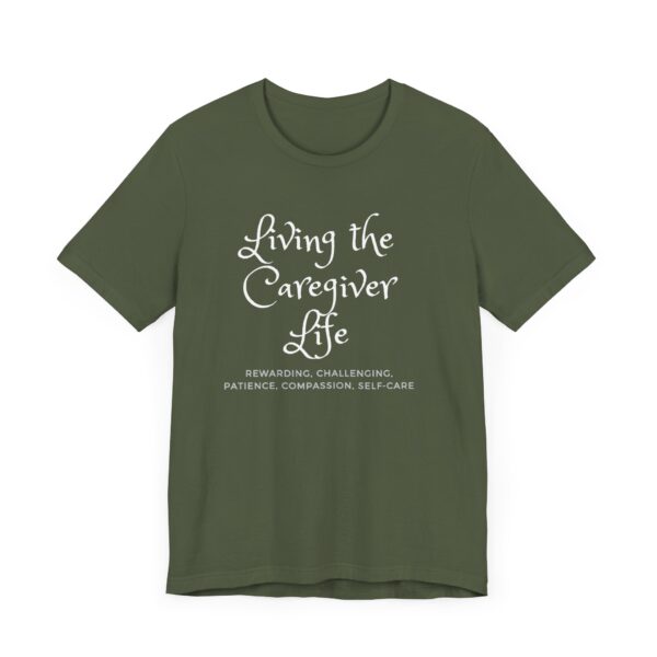 "Living The Caregiver Life Rewarding, Challenging, Patience, Compassion, Self-Care" Motivational Inspirational Quote T-Shirt For Men & Women - Image 15