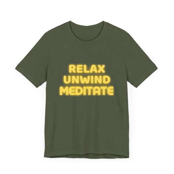 "Relax Unwind Mediate" - Health Inspirational Motivational Quote T-Shirt For Men & Women - Image 15