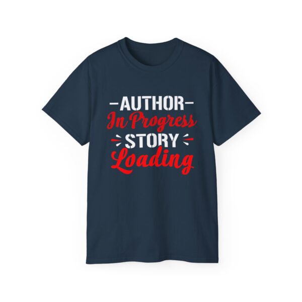 Author in progress : story loading Unisex Ultra Cotton Tee - Perfect Gift for Writers and Book Lovers - Image 17